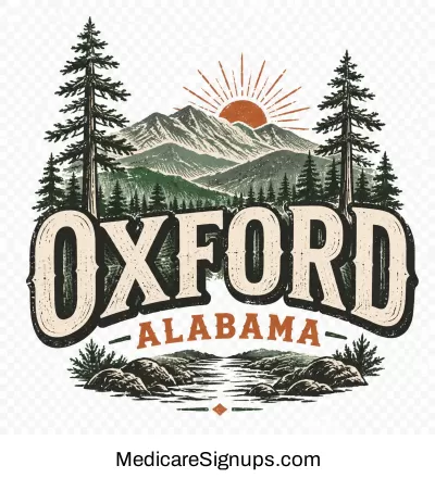 Enroll in a Oxford Alabama Medicare Plan.