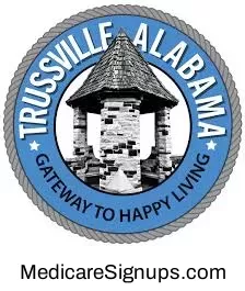 Enroll in a Trussville Alabama Medicare Plan.