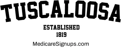 Enroll in a Tuscaloosa Alabama Medicare Plan.